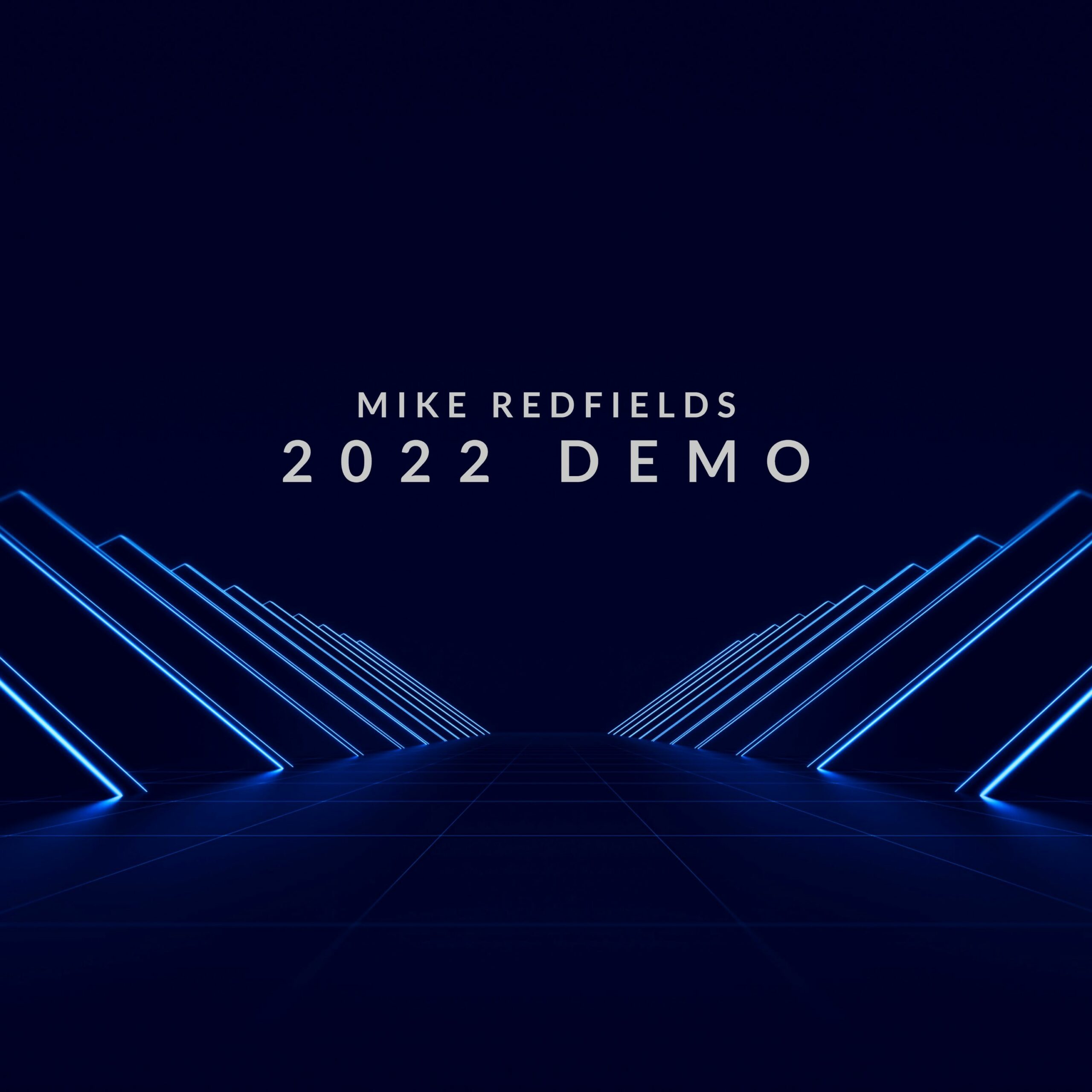 2022 Demo Mix 2022 Demo Mix